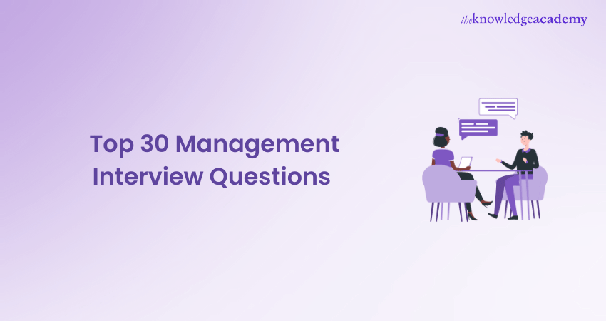 Top 30 Management Interview Questions