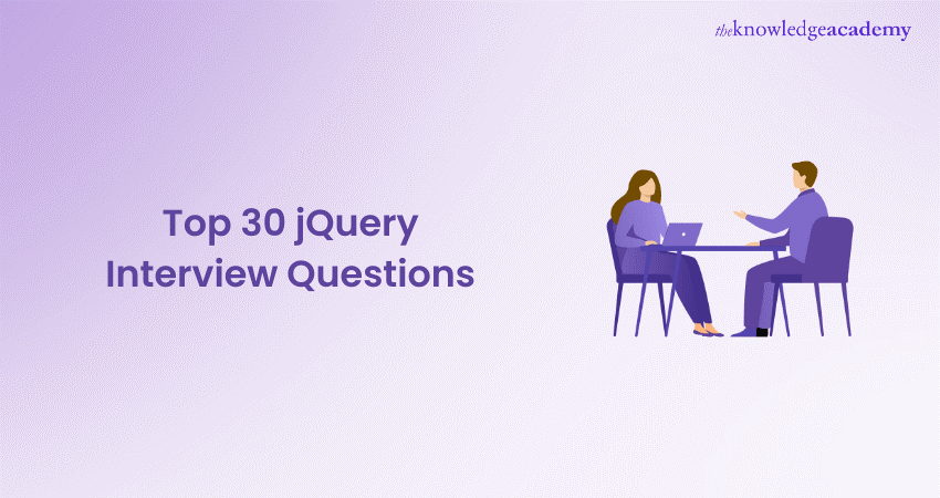 Top 30 jQuery Interview Questions