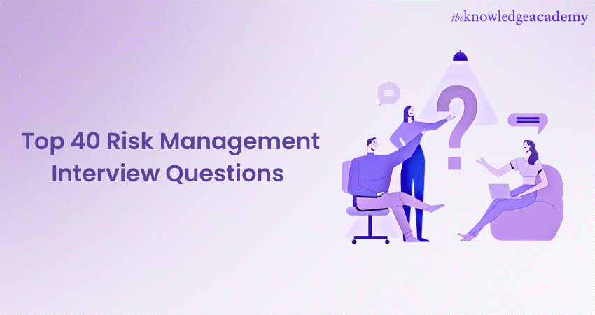 Top 25 Risk Management Interview Questions and Answers for 2023