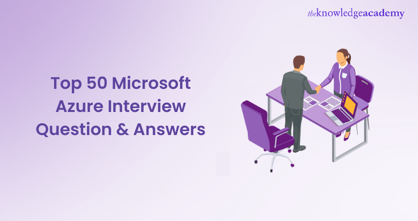 Top 50 Microsoft Azure Interview Question Answers