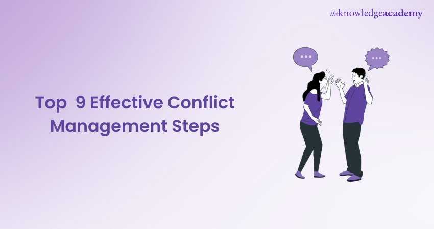 Top 9 Effective Conflict Management Steps