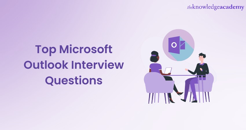 Top Microsoft Outlook Interview Questions