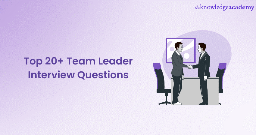 Top 20 Team Leader Interview Questions And Answers   Top Team Leader Questions And Answers 