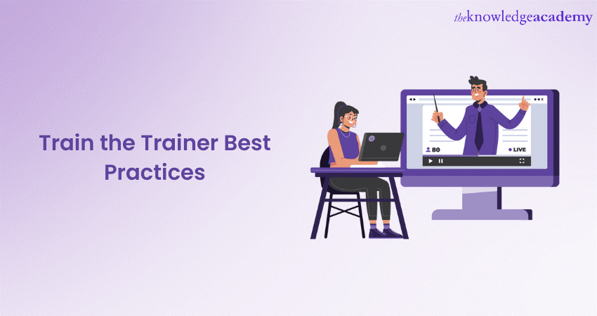 Train the Trainer Best Practices