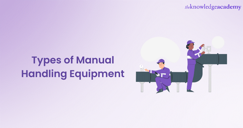 Types of Manual Handling Equipment