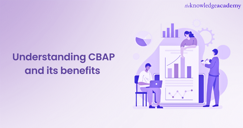 Understanding CBAP and its benefits 