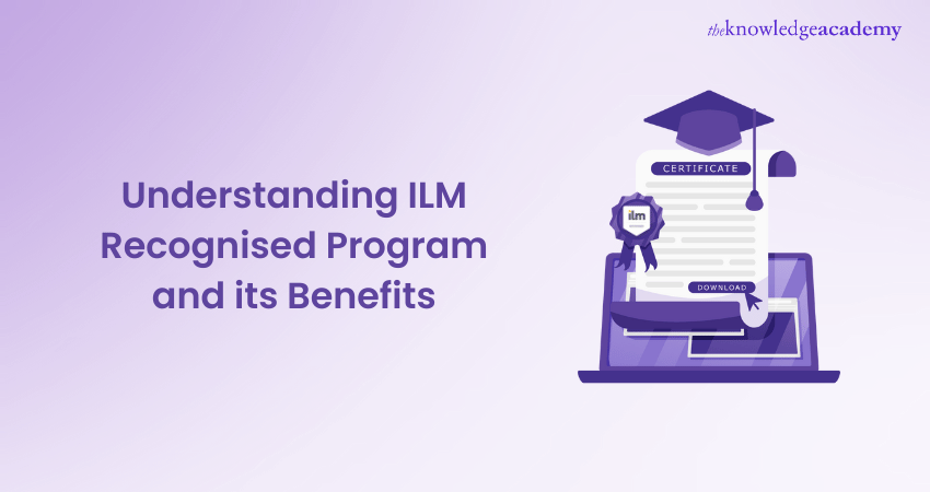 Understanding ILM Recognised Programme and its Benefits