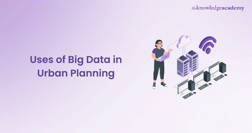 Uses of Big Data in Urban Planning