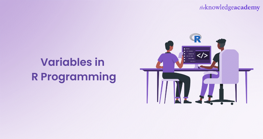 Variables in R Programming: A Comprehensive Guide to Handling Data 