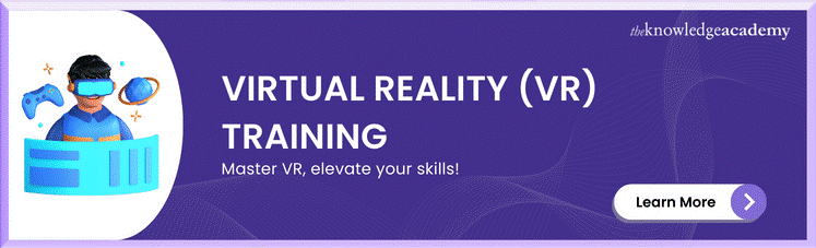  Virtual Reality (VR) Training