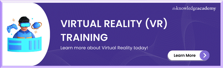 Virtual Reality Training