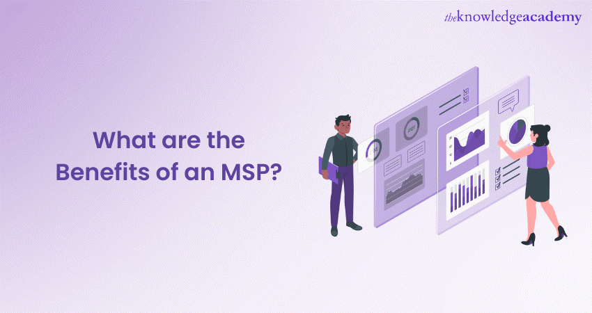 What are the benefits of MSP (Managing Successful Programs)?