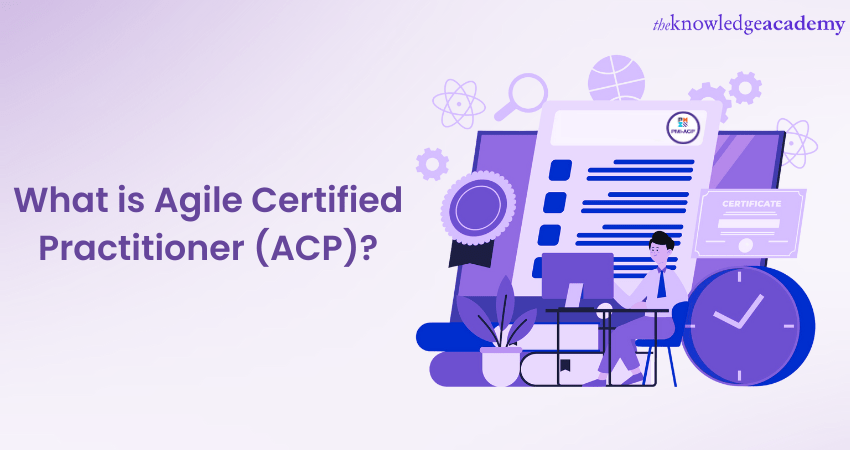 What is Agile Certified Practitioner ACP