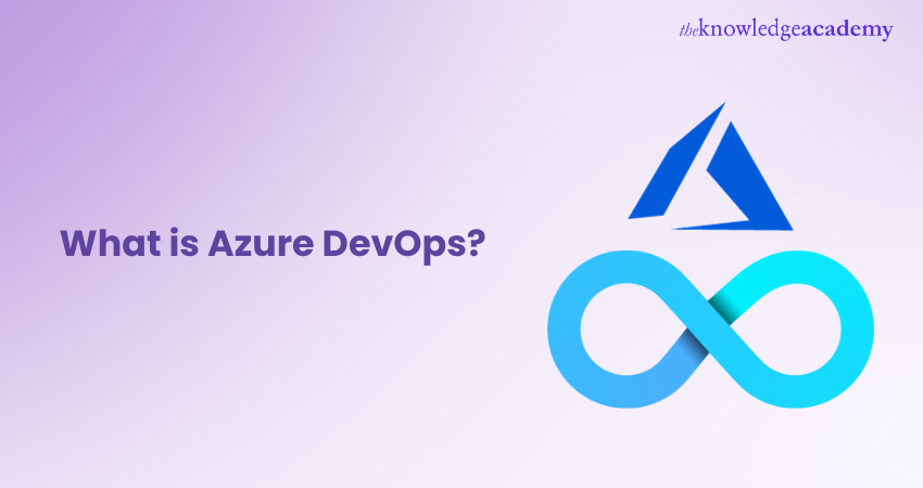 What Is Azure DevOps? A Brief Guide