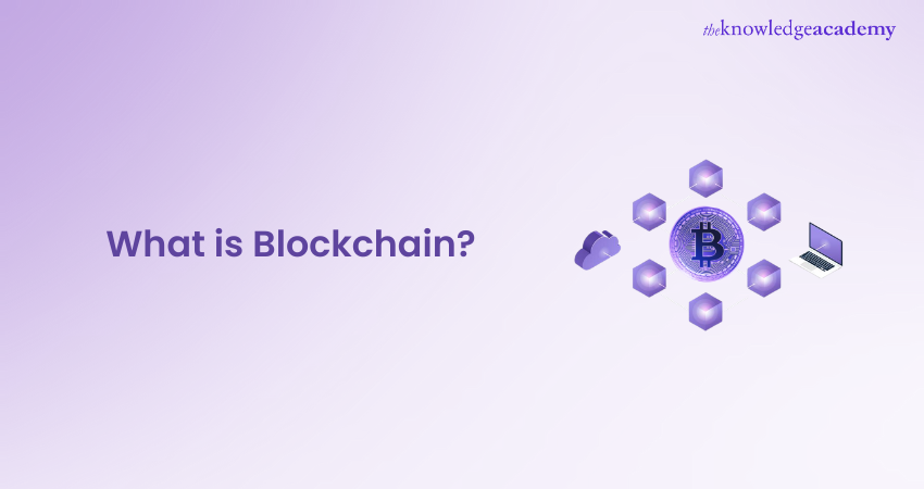 What is Blockchain Technology?