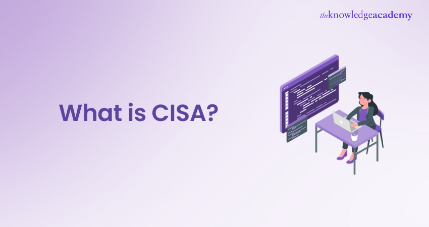 What is CISA?