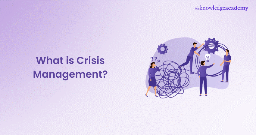 What is Crisis Management