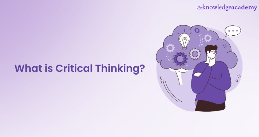 What is Critical Thinking