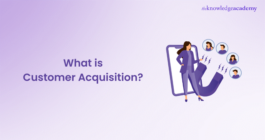 What is Customer Acquisition