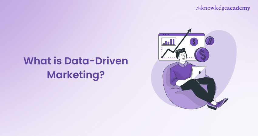 What is Data-Driven Marketing