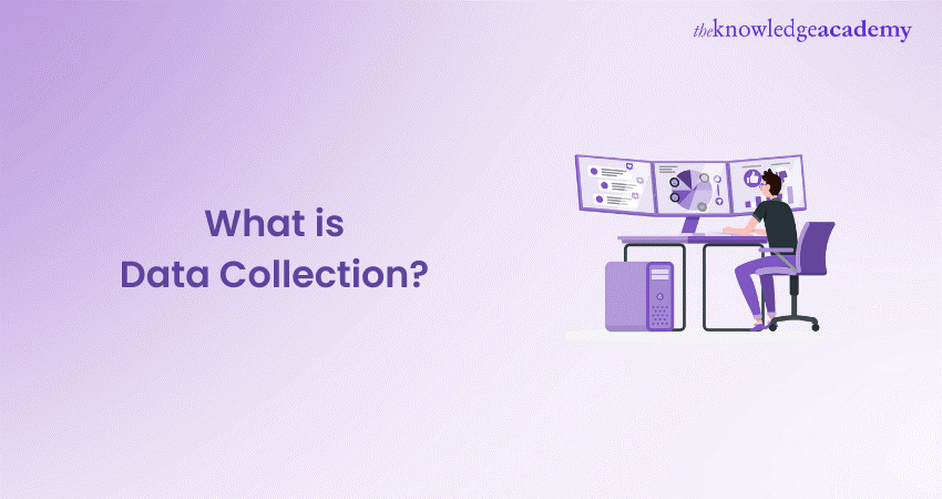 What is Data Collection