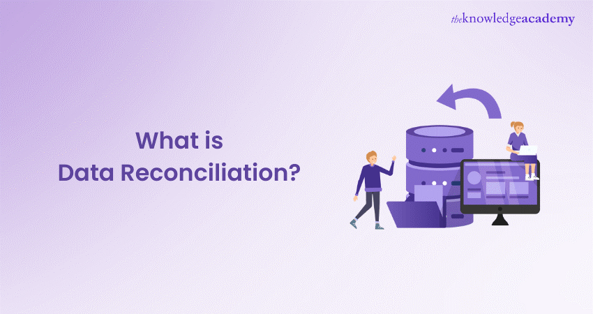 What is Data Reconciliation