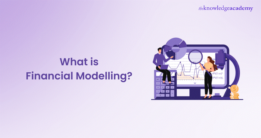 What is Financial Modelling