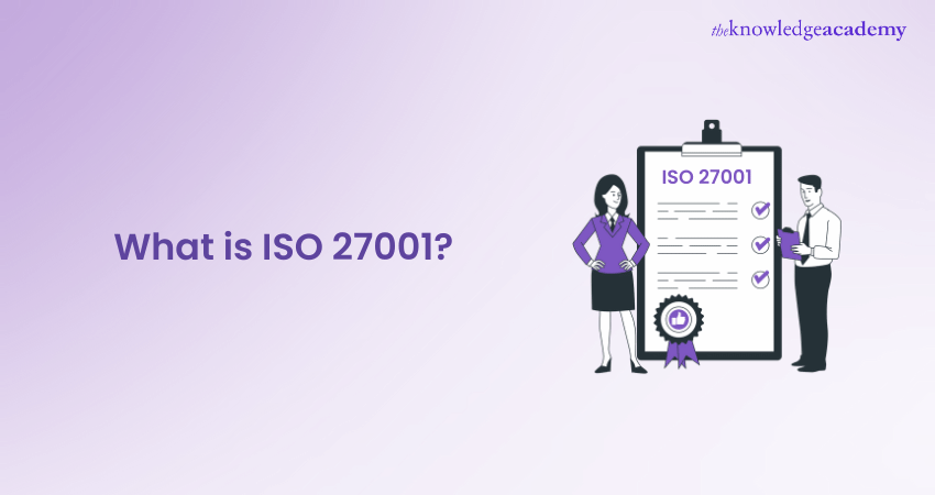 What is ISO 27001?