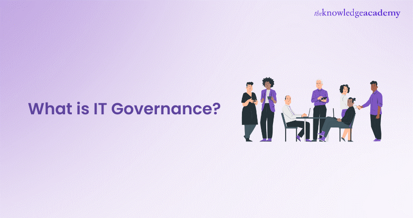 What is IT Governance