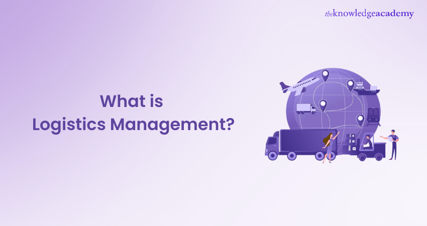 What is Logistics Management