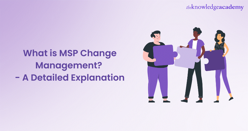 What is MSP Change Management