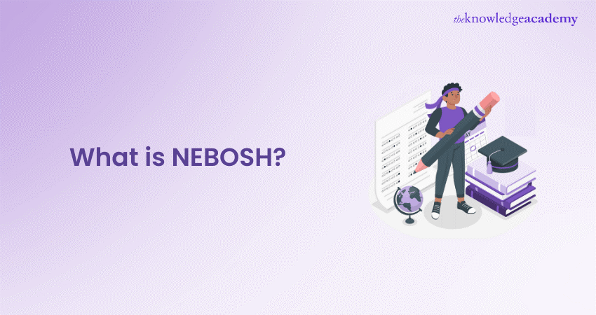 What is NEBOSH