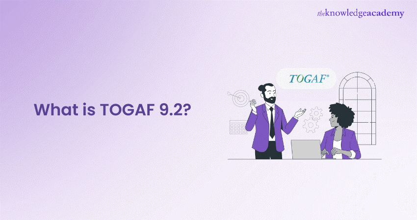 What is TOGAF 9.2