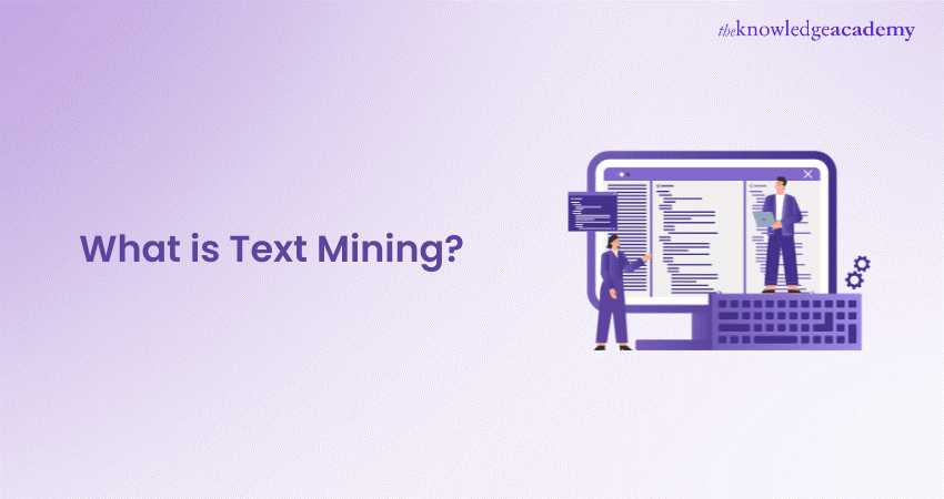 What is Text Mining