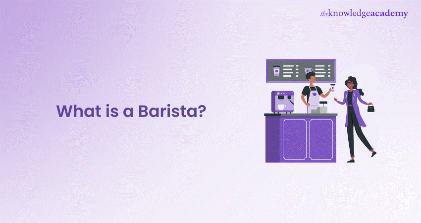 What is a Barista