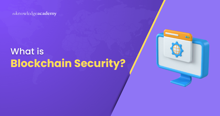 What is a Blockchain Security What is a Blockchain Security