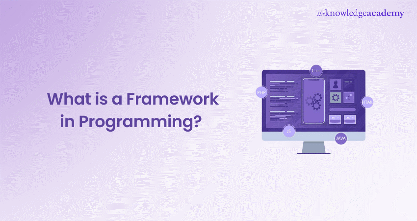 What is a Framework in Programming