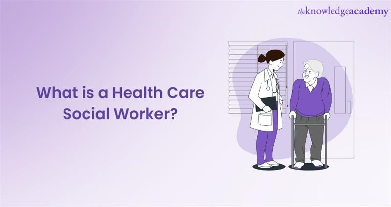 What Does A Home Health Care Social Worker Do