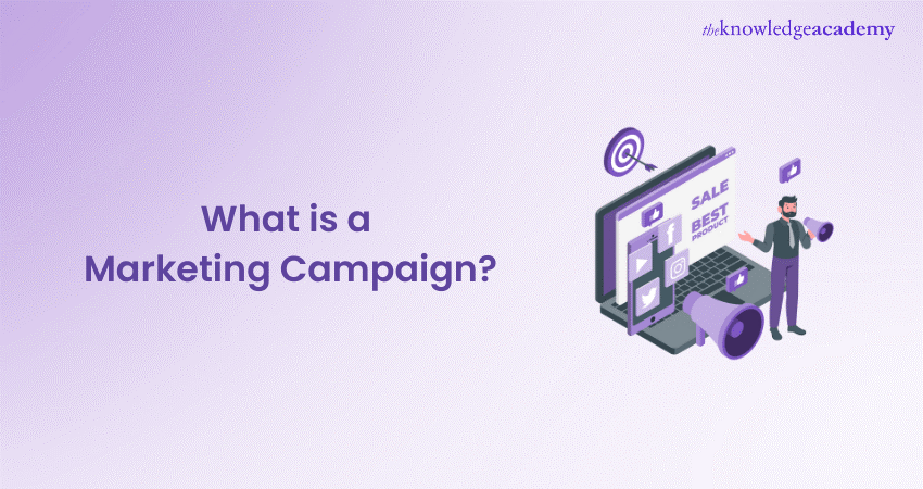 What is a Marketing Campaign?