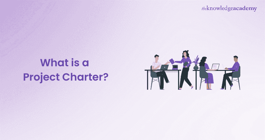 What is a Project Charter?