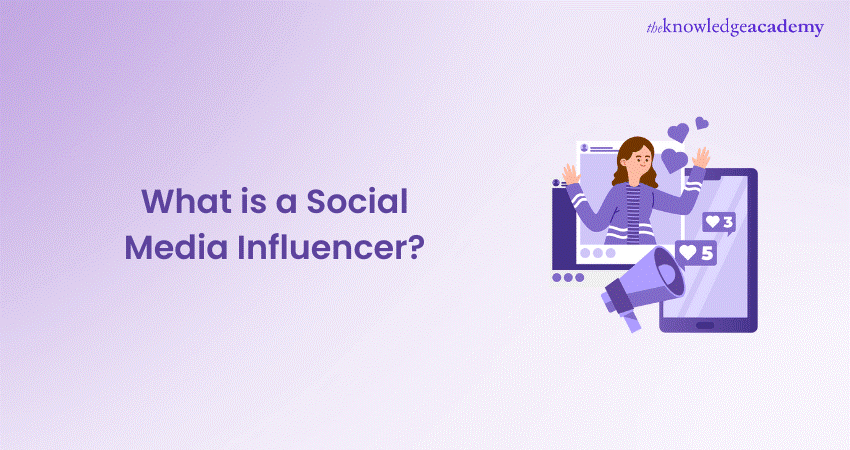 What is a Social Media Influencer