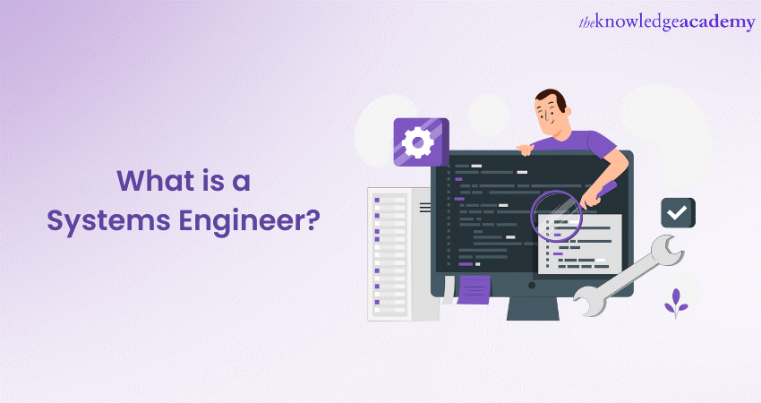 What is a Systems Engineer