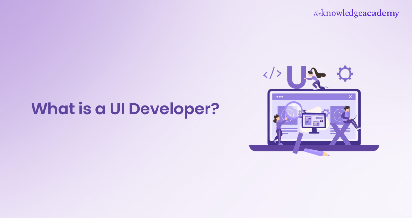 What is a UI Developer