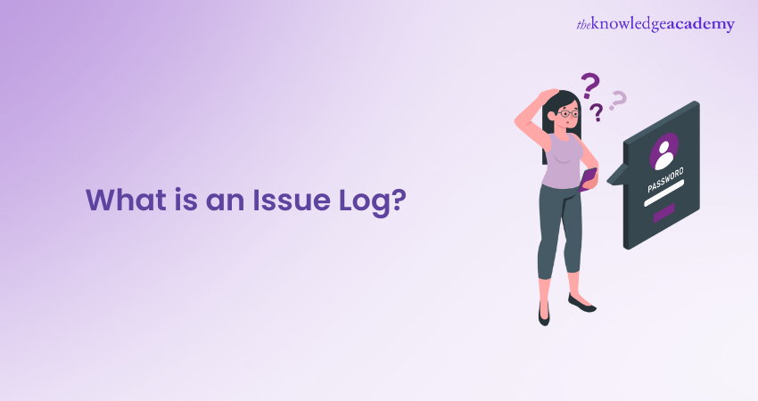 What is an issue Log