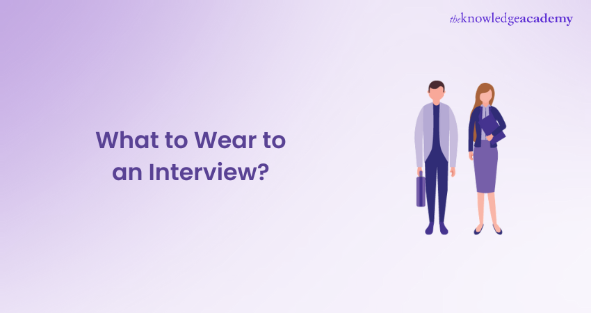 What to Wear to an Interview