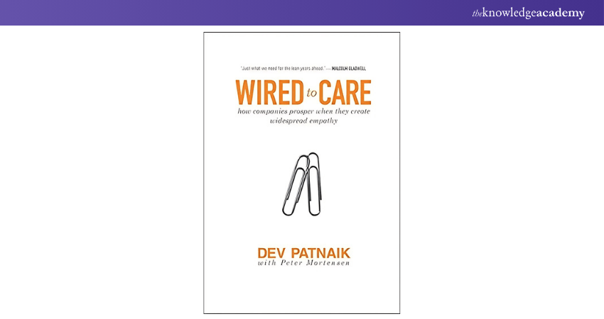 Wired to Care: How Companies Prosper When They Create Widespread Empathy