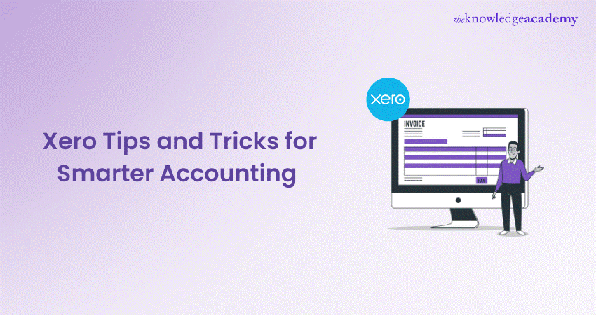 Xero Tips and Tricks for Smarter Accounting 