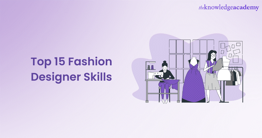 image title showing Top 15 Fashion Designer Skills